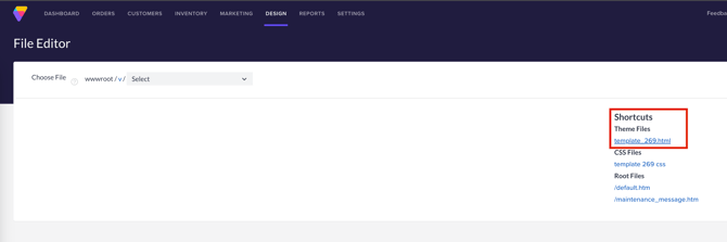 The shortcut link to your template found in Design, File Editor