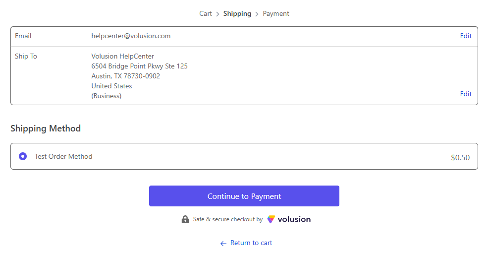 Entering shipping information and choosing your test shipping method Entering shipping information and choosing your test shipping method